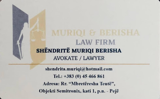 Avokatura “MURIQI&BERISHA” Law Firm- Avokate Shëndritë Muriqi Berisha - Avokat ne Peje